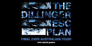 The Dillinger Escape Plan Final Ever Australian Tour