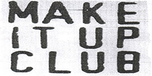 MAKE IT UP CLUB image.