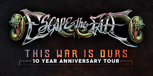 Escape The Fate 'This War Is Ours' 10 yr Anniversary Tour