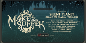Make Them Suffer - Brisbane