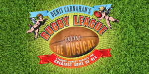 Rugby League The Musical