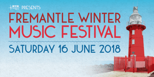 RTRFM presents Fremantle Winter Music Festival 2018