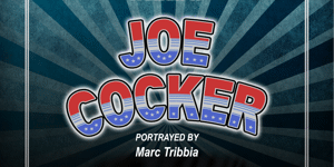 "Feelin Alright"- The Joe Cocker Tribute