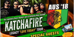 KATCHAFIRE 2018 Legacy Love Today Tour