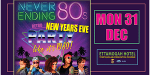 Never Ending 80's - Retro New Years Eve Party