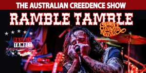 Ramble Tamble - The Australian Creedence Show