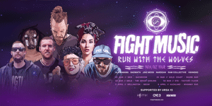Fight Music - Run With The Wolves Tour