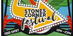 Stones Corner Festival - VIP Package Tickets