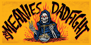 The Meanies + DAD FIGHT + The Fem Grems + Da Manager poster